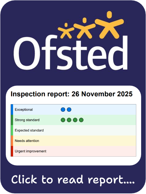 click here for our latest ofsted report